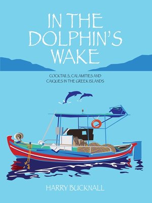 In The Dolphin's Wake - ebook